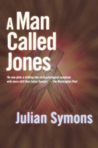 Book Cover for A Man Called Jones by Julian Symons