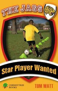 Book Cover for Star Player Wanted by Tom Watt