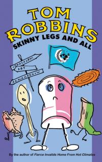 Book Cover for Skinny Legs and All by Tom Robbins