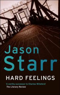 Book Cover for Hard Feelings by Jason Starr