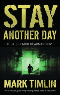 Book Cover for Stay Another Day by Mark Timlin