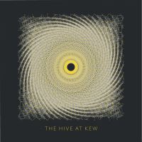 Book Cover for The Hive at Kew by Kew Royal Botanic Gardens