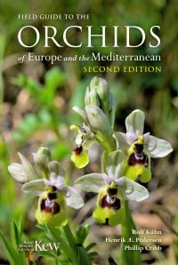 Book Cover for Field Guide to the Orchids of Europe and the Mediterranean by Rolf Kühn, Henrik Ærenlund Pedersen, Phillip Cribb