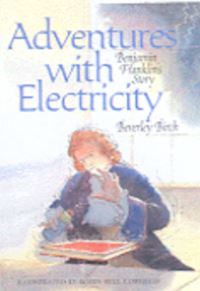 Book Cover for Adventures With Electricity by Beverley Birch, Robin Bell Corfield