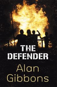 Book Cover for The Defender by Alan Gibbons