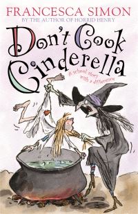 Book Cover for Don't Cook Cinderella by Francesca Simon, Tony Ross