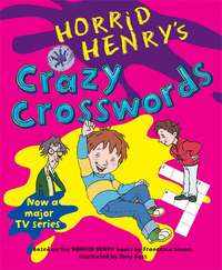Book Cover for Horrid Henry's Crazy Crosswords by Francesca Simon
