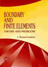 Book Cover for Boundary and Finite Elements by J Raamachandran