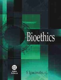 Book Cover for Bioethics by S Ignacimuthu