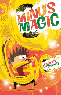 Book Cover for Minus Magic by Emma Laybourn