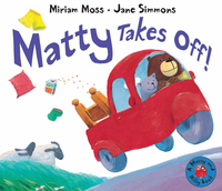 Book Cover for Matty Takes Off! by Miriam Moss, Jane Simmons