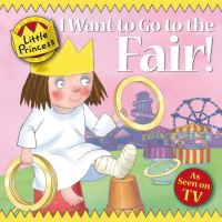 Book Cover for I Want to Go to the Fair! by Tony Ross