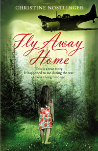 Book Cover for Fly Away Home by Christine Nöstlinger