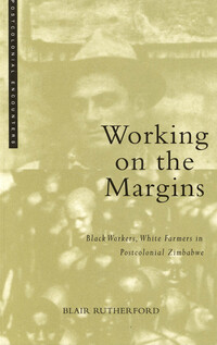 Book Cover for Working on the Margins by Blair Rutherford