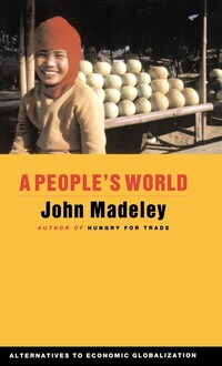 Book Cover for A People's World by John Madeley