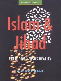 Book Cover for Islam & Jihad by Abdul Gafoor Abdul Majeed Noorani