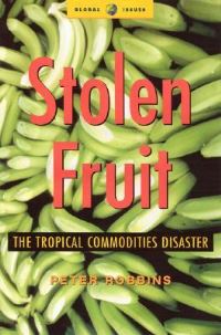 Book Cover for Stolen Fruit by Peter Robbins