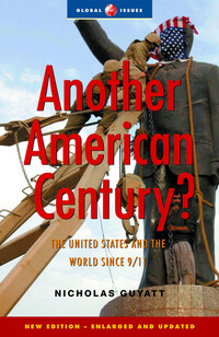 Book Cover for Another American Century? by Nicholas Guyatt