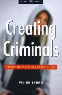 Book Cover for Creating Criminals by Vivien Stern