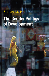 Book Cover for The Gender Politics of Development by Shirin Rai