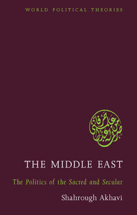 Book Cover for The Middle East by Shahrough Akhavi