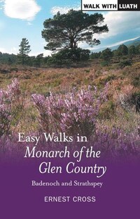 Book Cover for Easy Walks in Monarch of the Glen Country by Ernest Cross