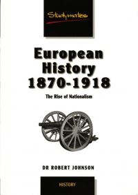 Book Cover for European History 1870-1918 by Robert Johnson