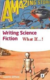 Book Cover for Writing Science Fiction by Lazette Gifford