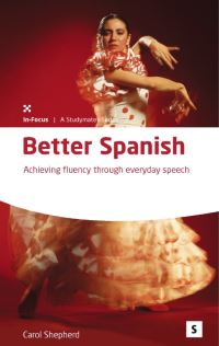 Book Cover for Better Spanish by Carole Shepherd