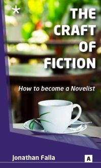 Book Cover for The Craft of Fiction by Jonathan Falla