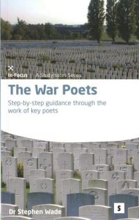 Book Cover for The War Poets 1914-18 by Stephen Wade