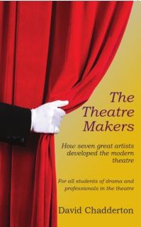 Book Cover for The Theatre Makers by David Chadderton