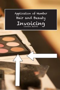 Book Cover for Hair & Beauty. Invoicing by Caroline Munroe