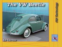 Book Cover for The Volkswagen Beetle by Ed Carlow