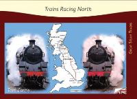 Book Cover for Trains Racing North by Tom Farris