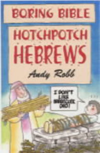 Book Cover for Hotchpotch Hebrews by Andy Robb