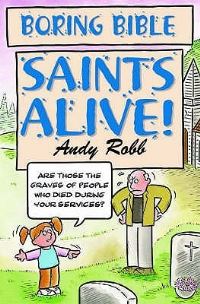 Book Cover for Saints Alive! by Andy Robb