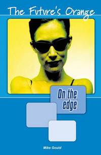 Book Cover for On the Edge by Mike Gould