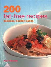 Book Cover for 200 Fat-Free Recipes by Anne Sheasby