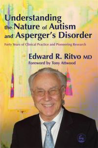 Book Cover for Understanding the Nature of Autism and Asperger's Disorder by Edward Ritvo