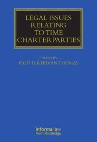 Book Cover for Legal Issues Relating to Time Charterparties by D R Thomas
