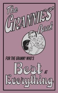 Book Cover for The Grannies' Book by Alison Maloney