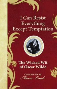 Book Cover for I Can Resist Everything Except Temptation by Oscar Wilde