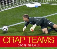 Book Cover for Crap Teams by Geoff Tibballs