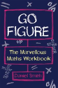 Book Cover for Go Figure by Daniel Smith