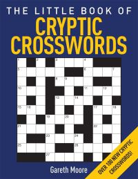 Book Cover for The Little Book of Cryptic Crosswords by Gareth Moore