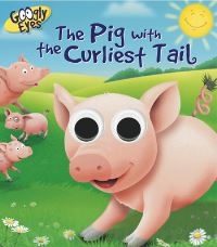 Book Cover for The Pig With the Curliest Tail by Ben Adams, Craig Cameron