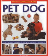 Book Cover for How to Look After Your Pet Dog by David Alderton