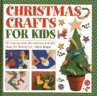 Book Cover for Christmas Crafts for Kids by Petra Boase