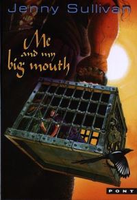 Book Cover for Me and My Big Mouth by Jenny Sullivan
